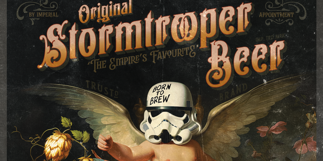 Designs for Original Stormtrooper Beer